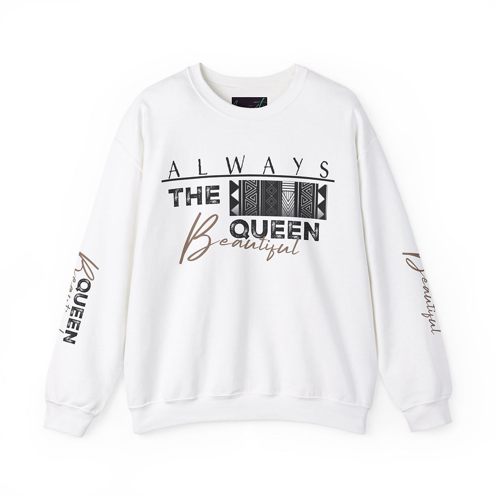 ALWAYS THE QUEEN BEAUTIFUL Heavy Blend™ Crewneck Sweatshirt