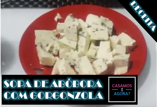 Sopa de abóbora com gorgonzola