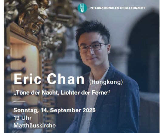 Internationales Orgelkonzert Eric Chan