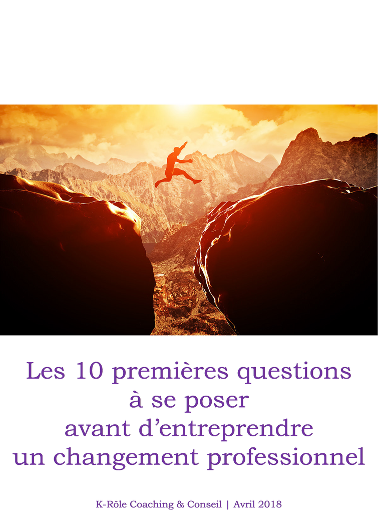 Les 10 questions à se poser
