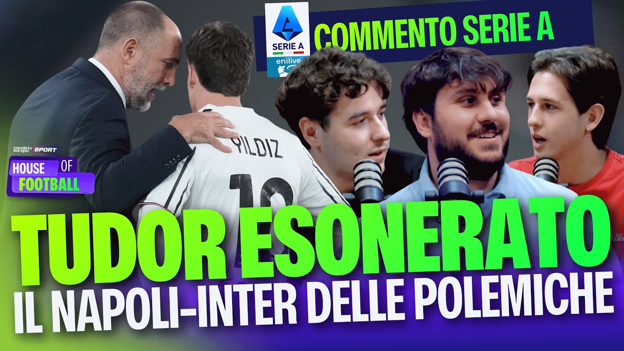 Juve TUDOR ESONERATO e Ora Spalletti? | Inter-Napoli delle POLEMICHE