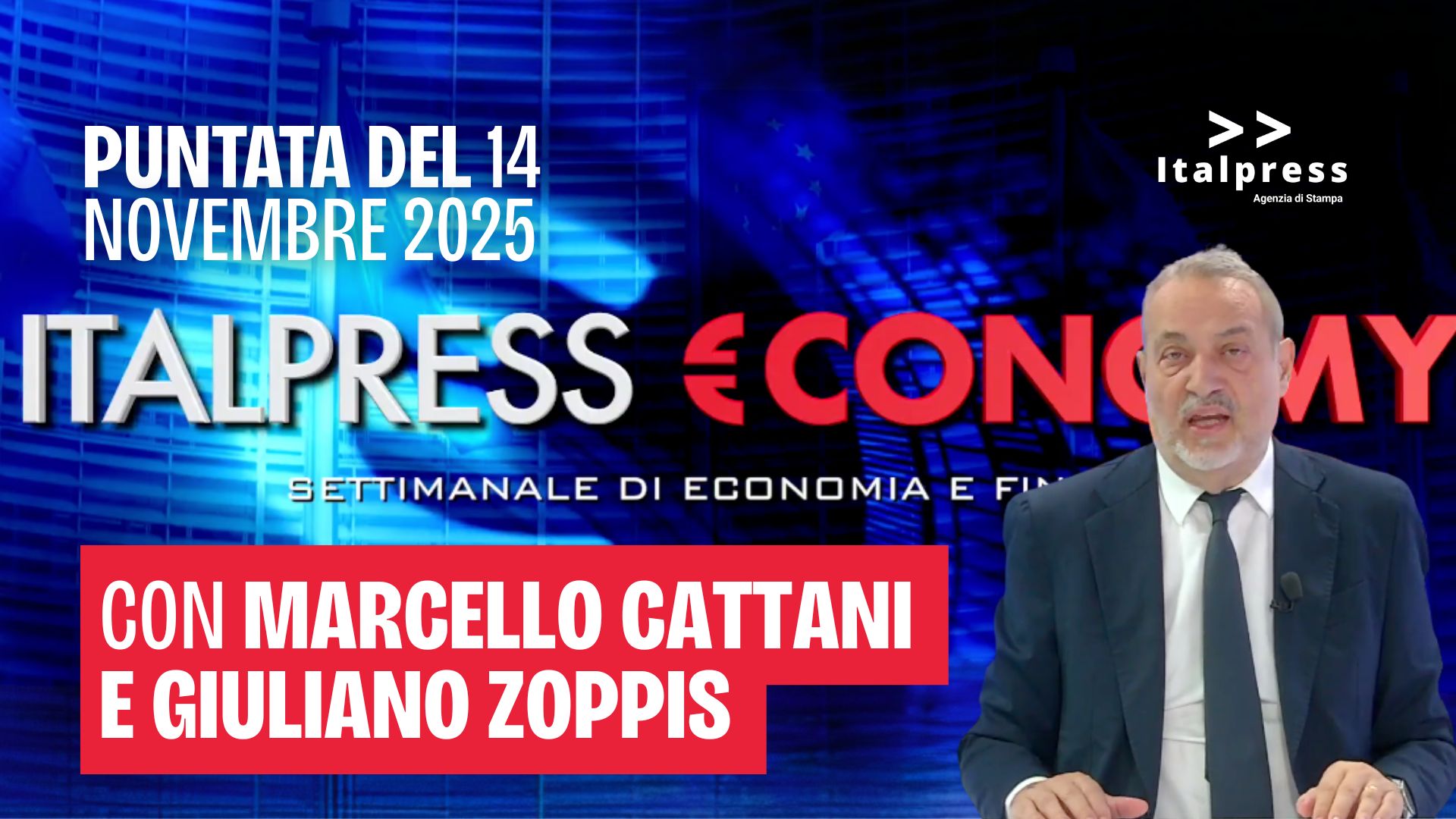 Italpress €conomy - Puntata del 14 novembre 2025