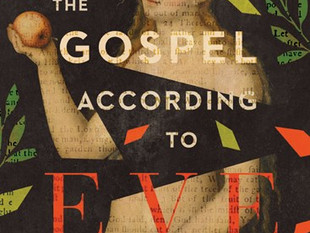 The Gospel According to Eve: A History of Women’s Interpretation (Part 2)