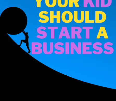 What Kids Can Learn from Entrepreneurship