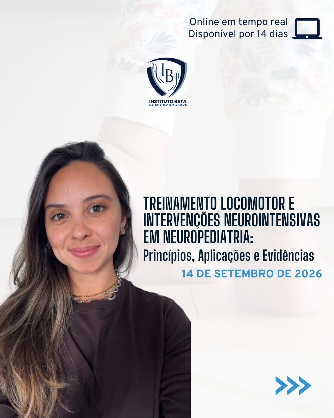 Treinamento Locomotor e Intervenções Neurointensivas em Neuropediatria: