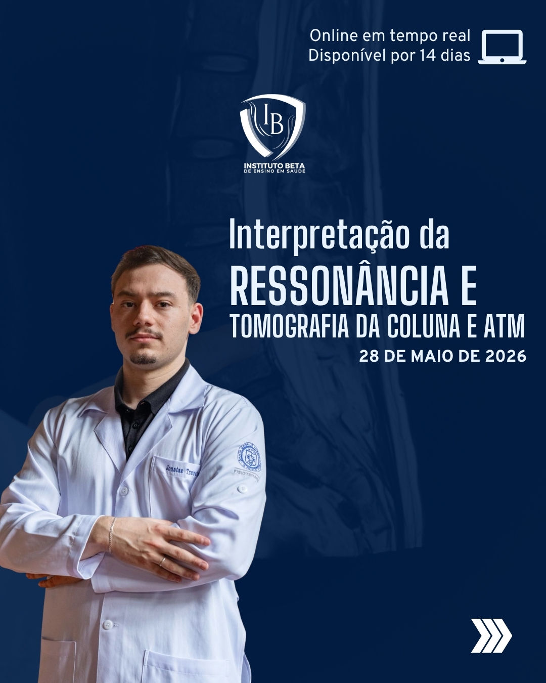 Interpretação da Ressonância e Tomografia da Coluna e ATM