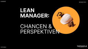 lean manager, baubranche, hochbau, lean management, jobsuche baubranche, personalberatung baubranche, PETER GROSS BAU