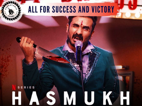 Hasmukh: All for Success and Victory