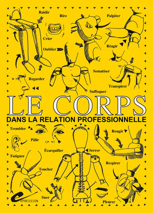 Le corps dans la relation professionnelle : transformer les tabous en ressources