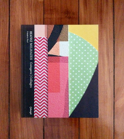 Beatriz Milhazes, colagens // Editora Cobogó