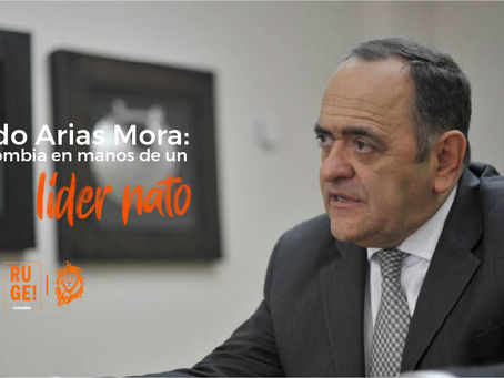 Ricardo Arias Mora: Colombia en manos de un líder nato