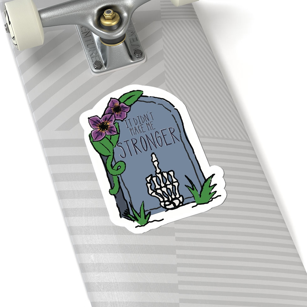 Thumbnail: ‘It Didn’t Make Me Stronger’ Skeleton Floral Kiss-Cut Sticker