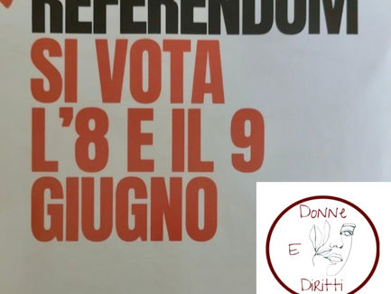 SGF, DONNE E DIRITTI: INVITIAMO TUTTI AD ANDARE A VOTARE AI REFERENDUM DELL'8 E 9 GIUGNO