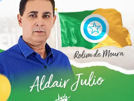 Prefeitos de Rondônia: Conheça Aldo Julio, de Rolim de Moura