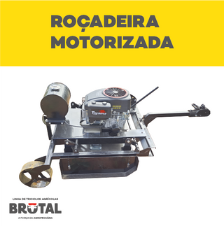 Roçadeira Motorizada - Implementos Brutal