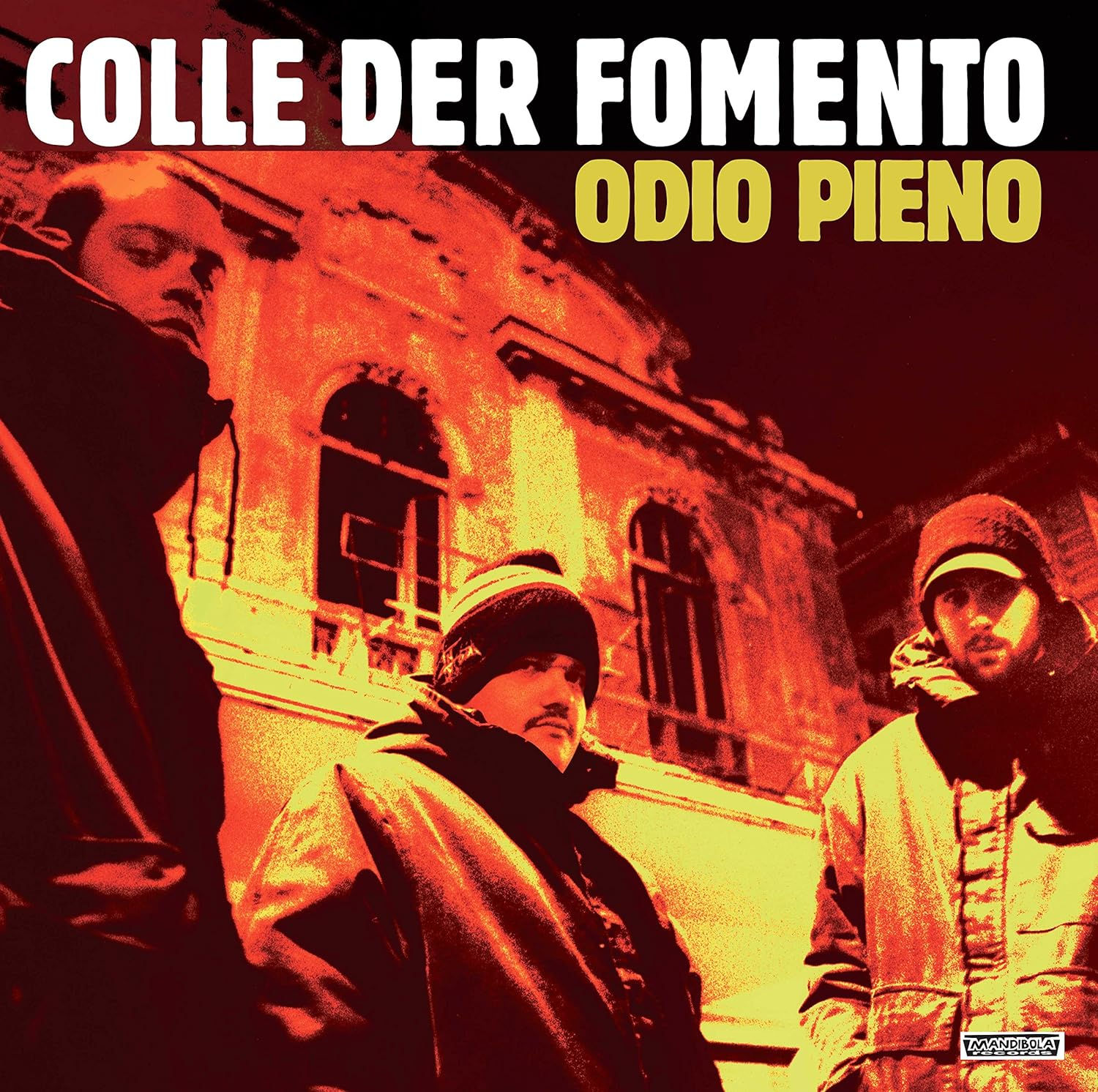 Colle Der Fomento : Odio Pieno