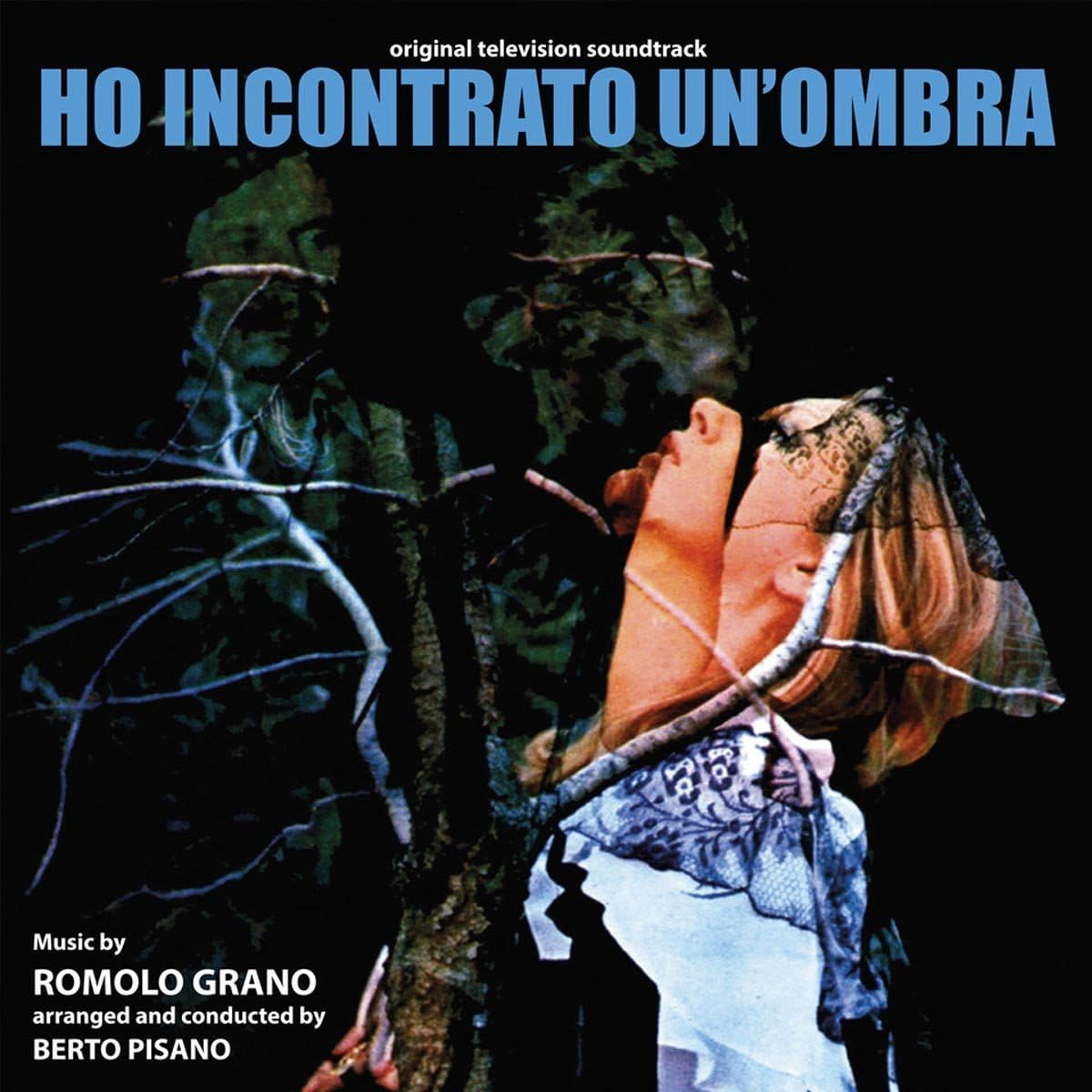 Romolo Grano – Ho Incontrato Un'ombra (Original Television Soundtrack)