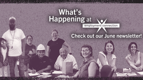 What's Happening at Employment Connection: June 2025