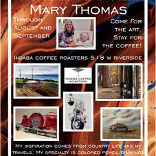 Mary Thomas at Indaba Coffee this August and October