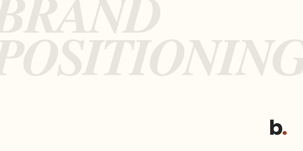 Large italic serif text reading 'Brand Positioning' in muted gray fills the upper left of a warm off-white background, with the Brickma logo mark in the lower right corner