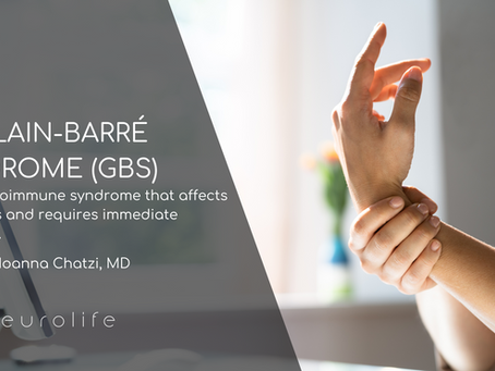 Hands hold a wrist against a bright background. Text on the left discusses Guillain-Barré Syndrome and its urgent treatment, by Ioanna Chatzi, MD.