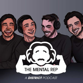 Pilot Part 1: Introductions | The Mental Rep: A DISTRICT Podcast