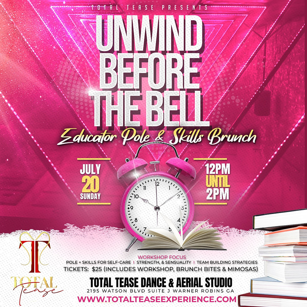 Unwind Before the Bell – Educator Pole & Silks Brunch