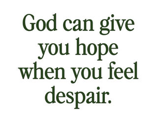 Hope For Despair: Psalm 42:11 (Conclusion)