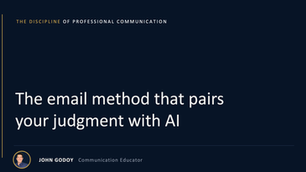 The Email Method That Pairs Your Judgment With A.I.