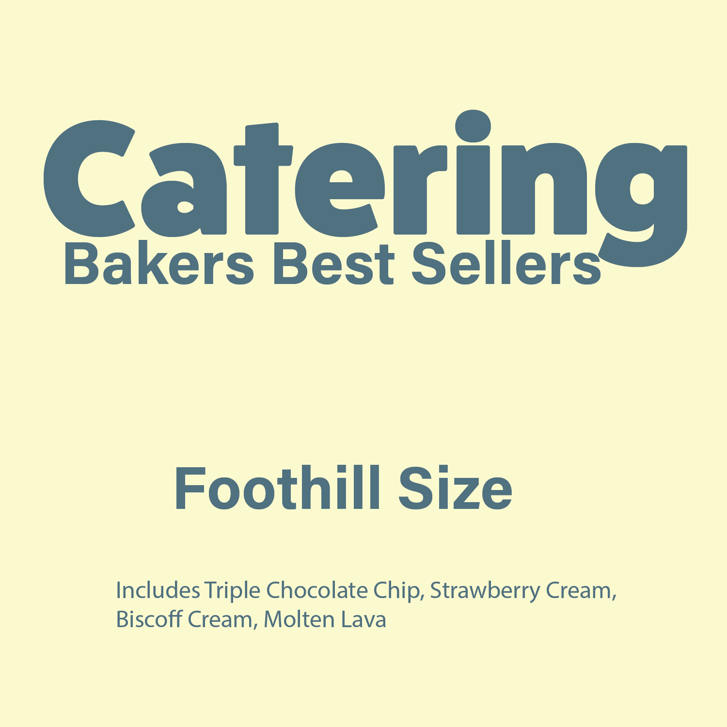 Bakers Best Sellers - Foothill