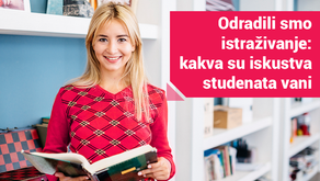 Odradili smo istraživanje: kakva su iskustva studenata vani