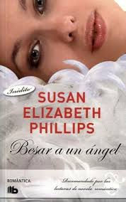 BESAR A UN ANGEL - SUSAN ELIZABETH PHILLIPS