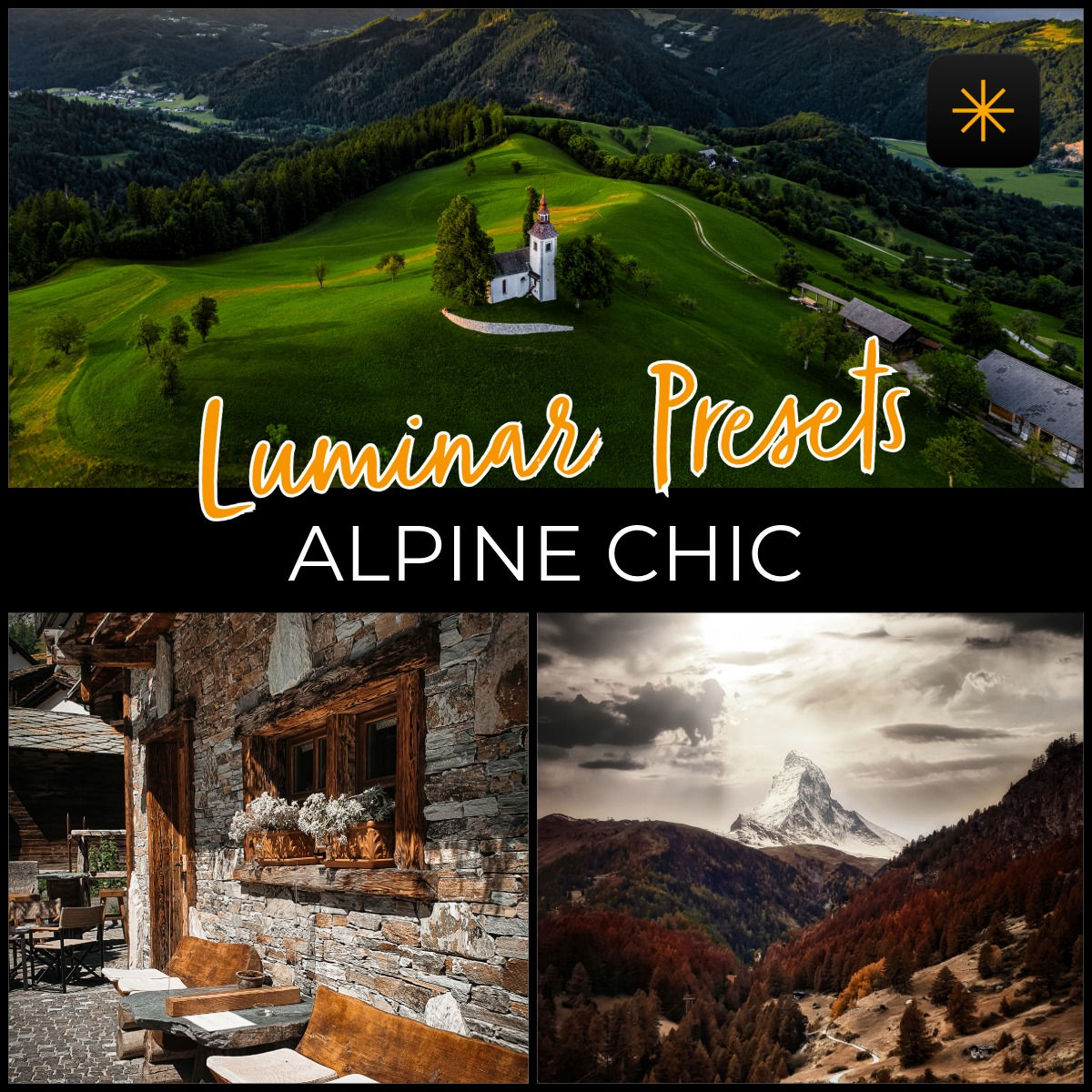 LUMINAR PRESETS - ALPINE CHIC