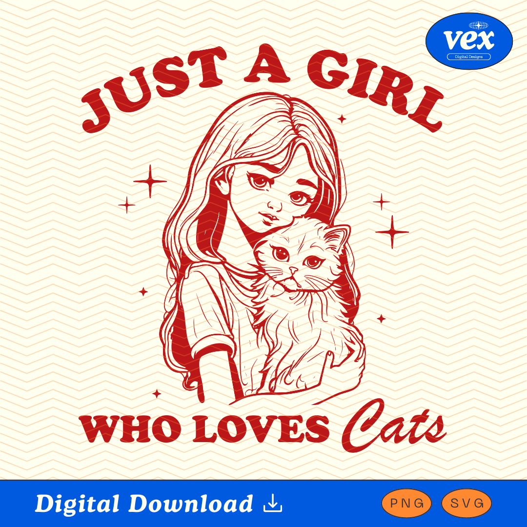 Just a Girl Who Loves Cats