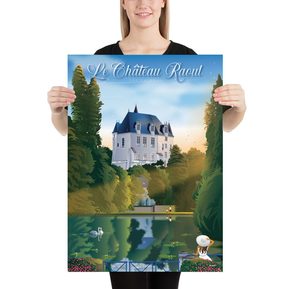 Château RAOUL - Châteauroux