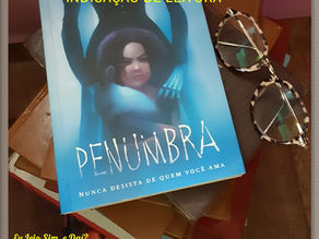 Penumbra –Nunca desista de quem você ama
