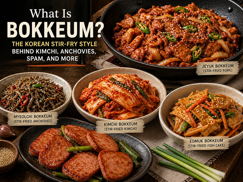 Premium Korean bokkeum stir-fry spread with spicy pork, stir-fried kimchi, anchovies, fish cakes, and Spam-style slices arranged in bowls and pans with bold title text.