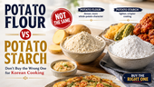 Wide landscape thumbnail titled “Potato Flour vs Potato Starch,” comparing two white powders for Korean cooking. A red badge says “Not the same,” with potato flour shown as denser and more whole-potato-like, while potato starch is shown as lighter and better for crisp coating. The scene includes bowls of both powders, potatoes, crispy fried foods, Korean pancake, and a “Buy the Right One” callout on a bright commercial kitchen background.