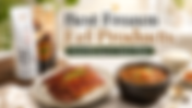 Best Frozen Eel Products Worth Buying for Quick Meals