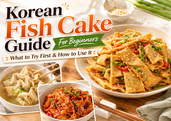 Premium Korean fish cake guide thumbnail with bold title text, featuring glossy stir-fried fish cake as the hero dish, plus smaller inset dishes showing fish cake skewers and spicy fish cake banchan.