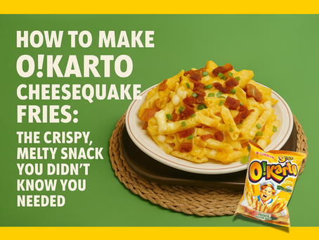 O!Karto Cheesequake Fries