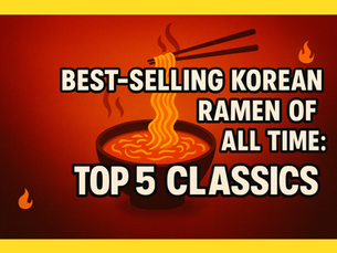 Best Selling Korean Ramen of All Time