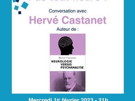 Soirée PAS-TOUT-NEURO avec Hervé Castanet