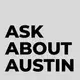 Ask About Austin