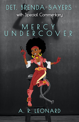 Detective Brenda Sayers: Mercy Undercover