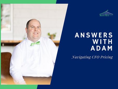 Answers with Adam: Navigating CFO Pricing - A Video Walkthrough