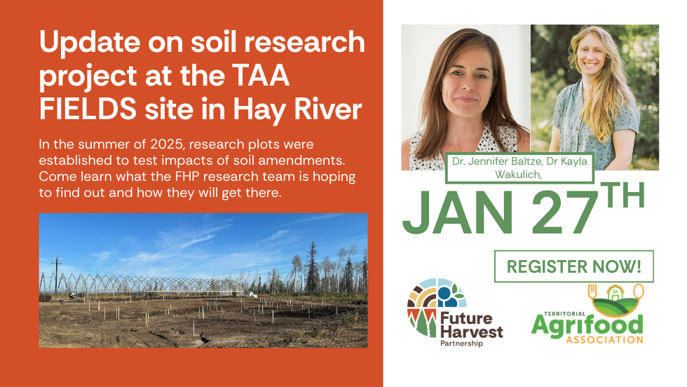 Update on soil research project at the TAA FIELDS site in Hay River