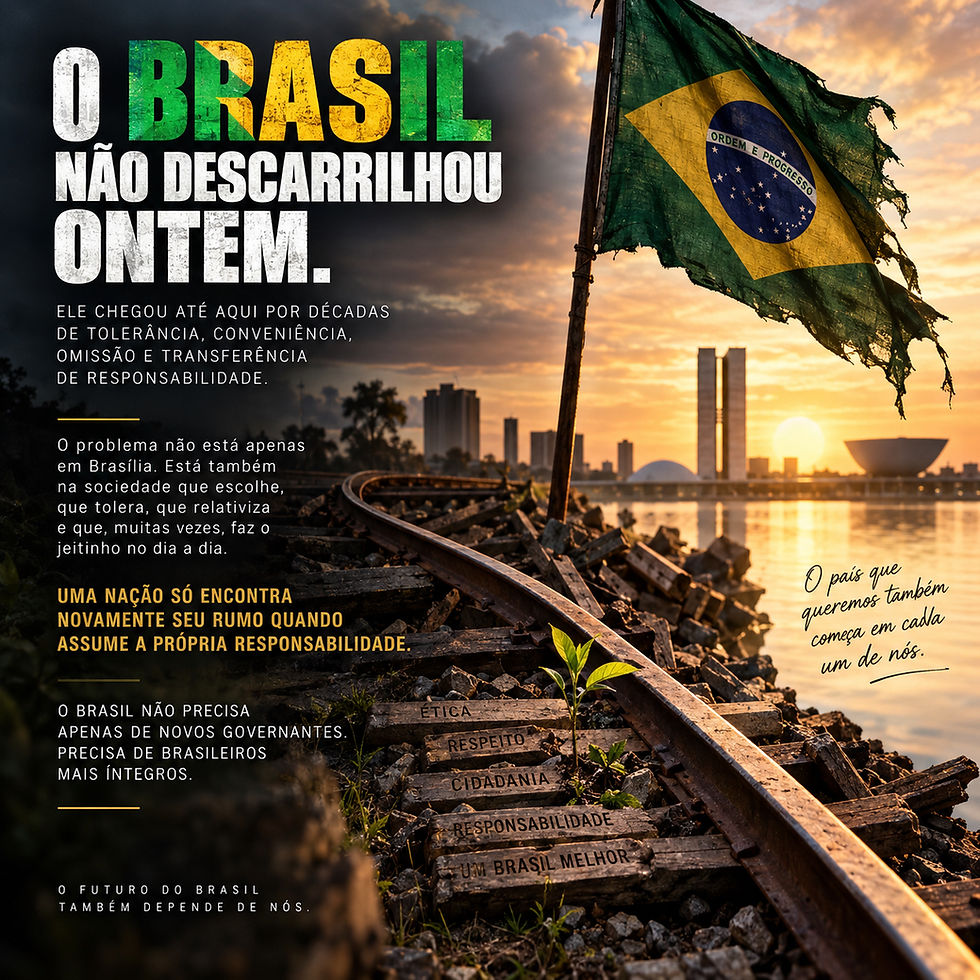 O Brasil não descarrilhou ontem