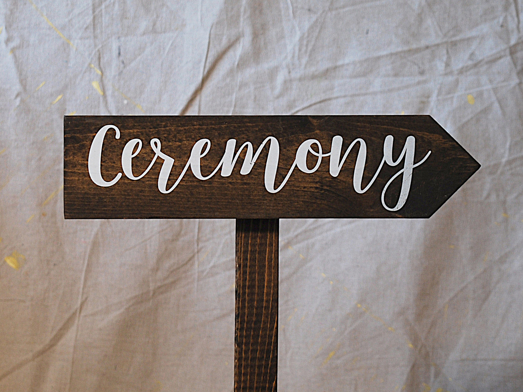 "Ceremony" - Script Wooden Sign