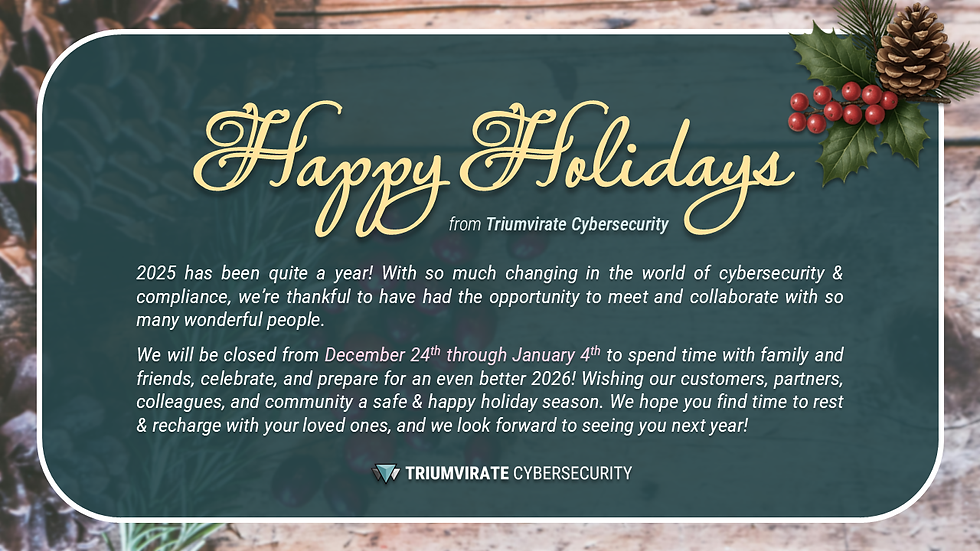 A holiday message from Triumvirate Cybersecurity